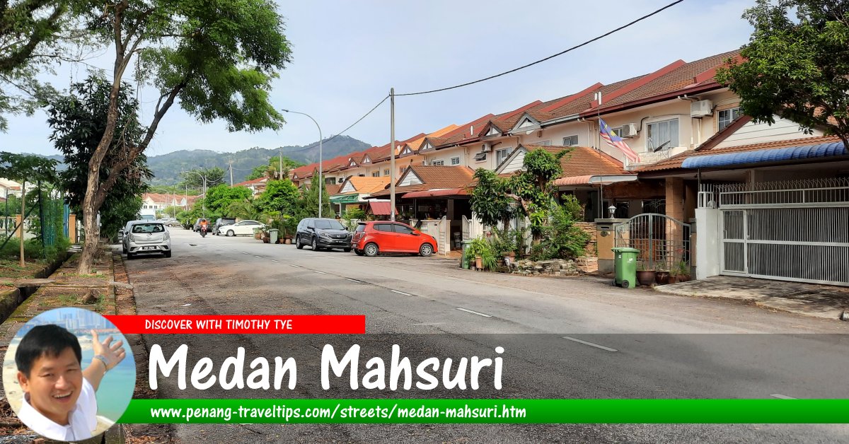 Medan Mahsuri, Sunway Tunas, Penang