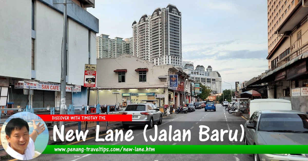New Lane, George Town, Penang