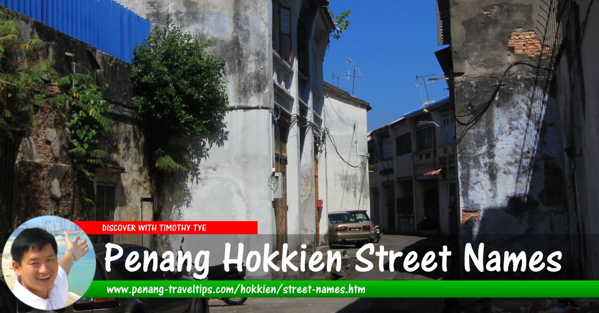 Penang Hokkien Street Names