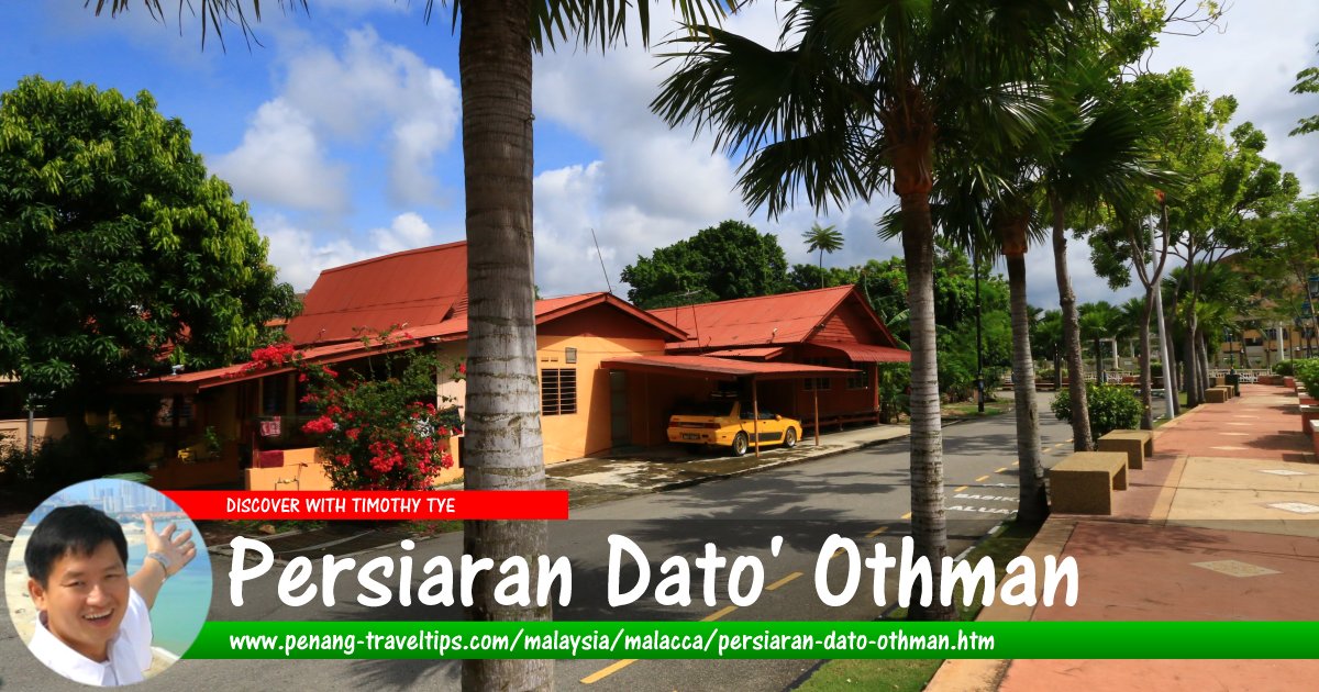 Persiaran Dato' Othman, Malacca