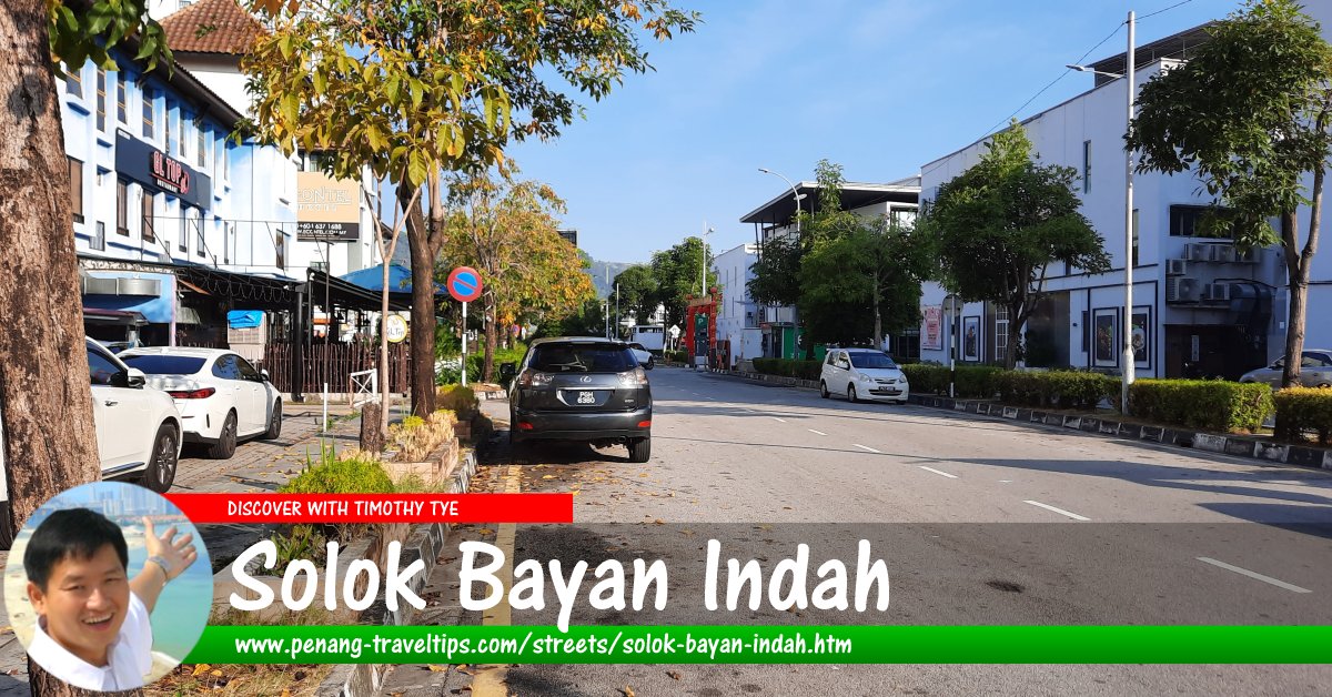 Solok Bayan Indah, Penang