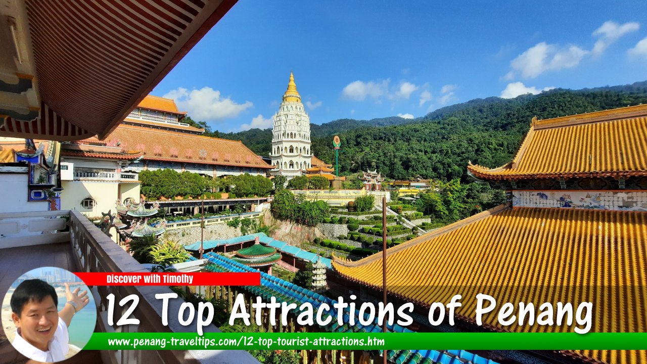 12 Top Attractions of Penang