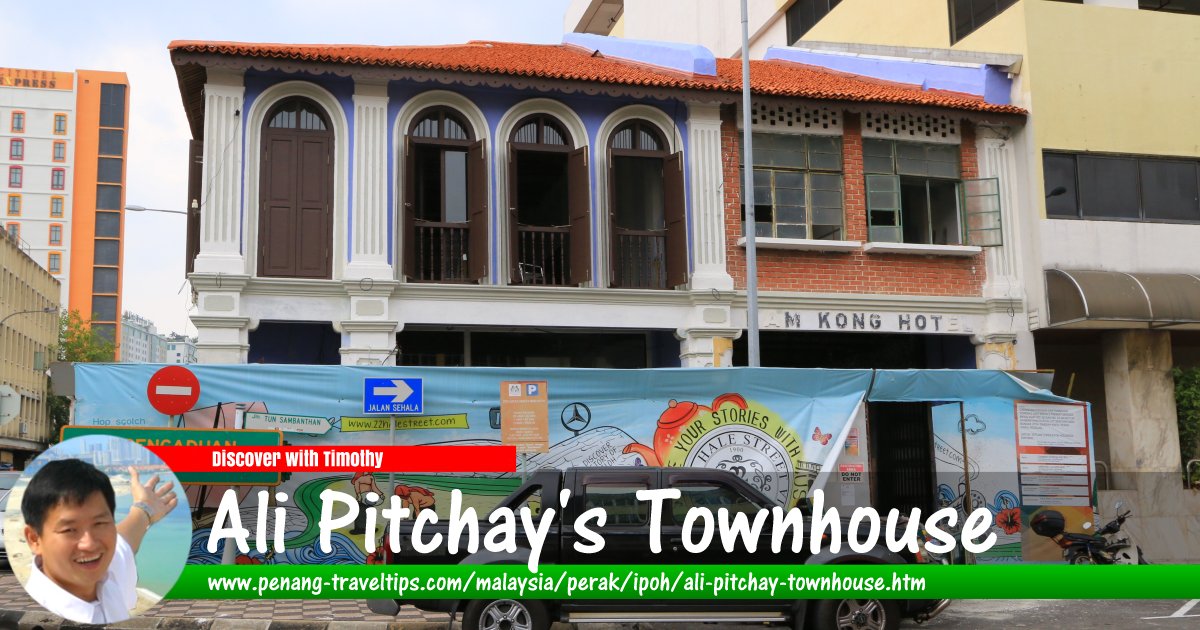 Ali Pitchay's Townhouse, Ipoh