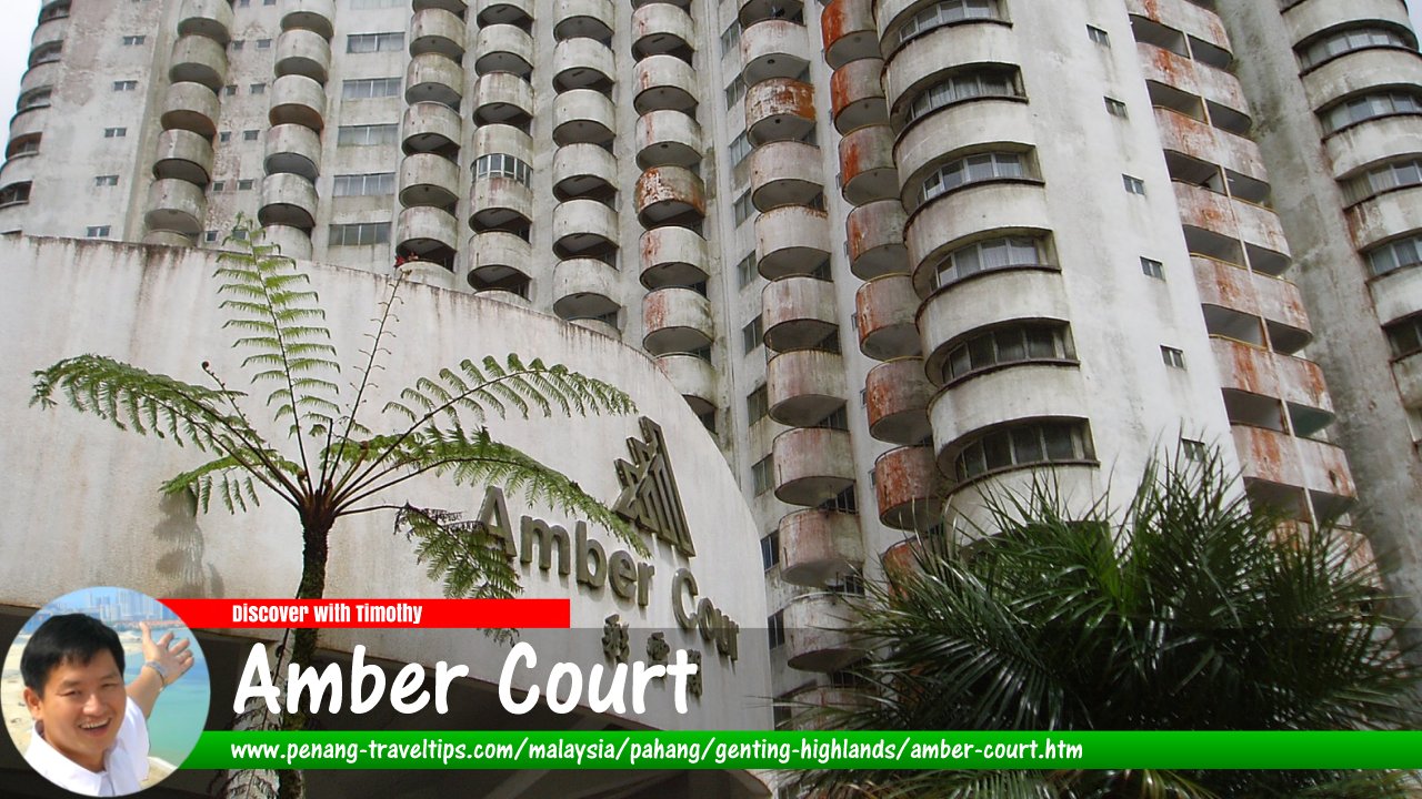 Amber Court, Genting Highlands