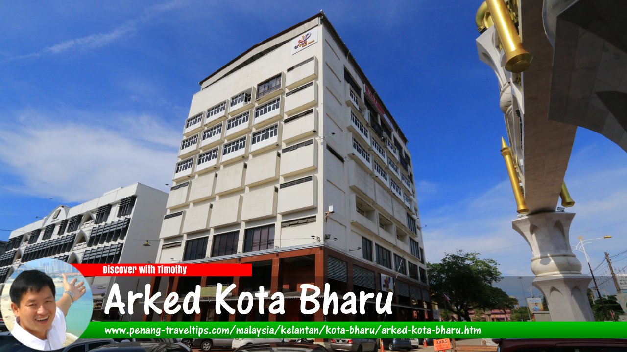 Arked Kota Bharu