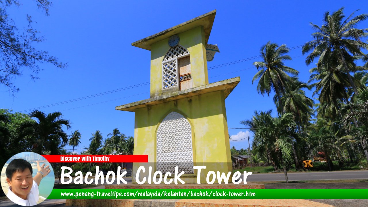Bachok Clock Tower