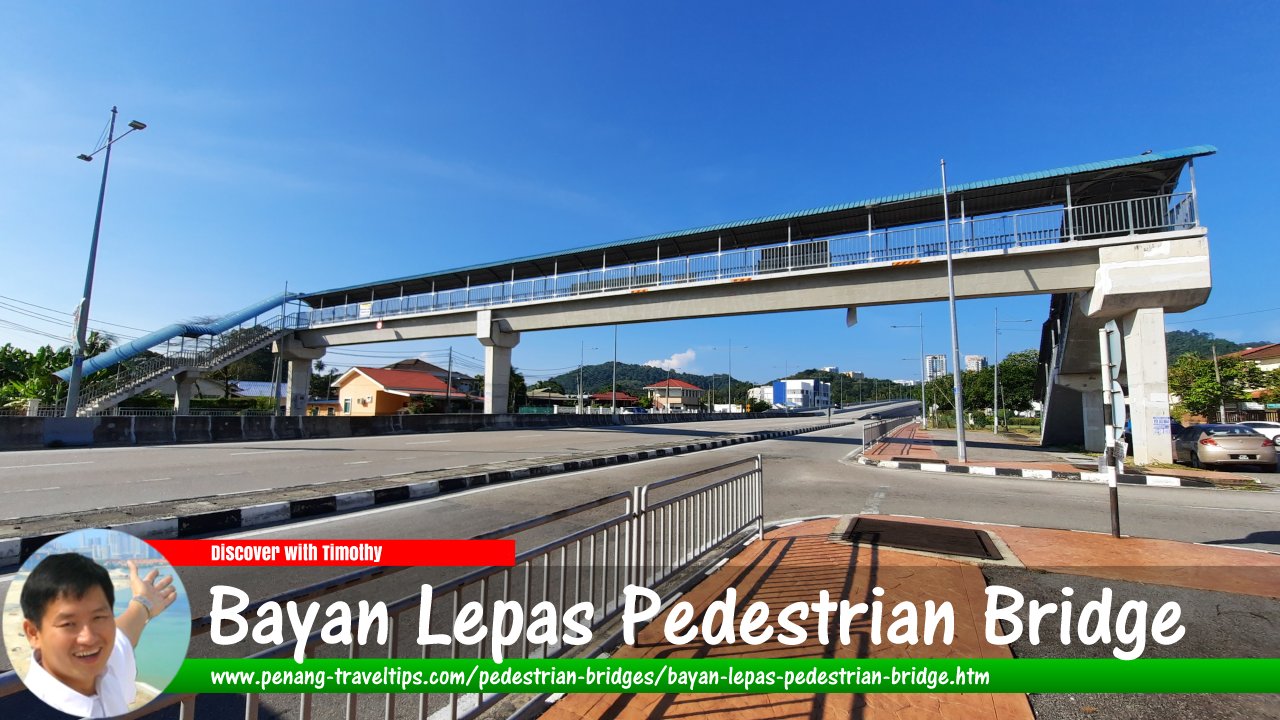 Bayan Lepas Pedestrian Bridge