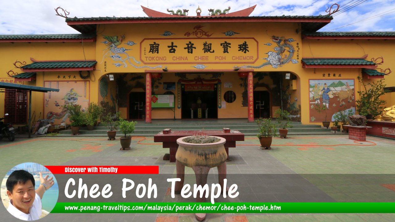 Chee Poh Temple, Chemor