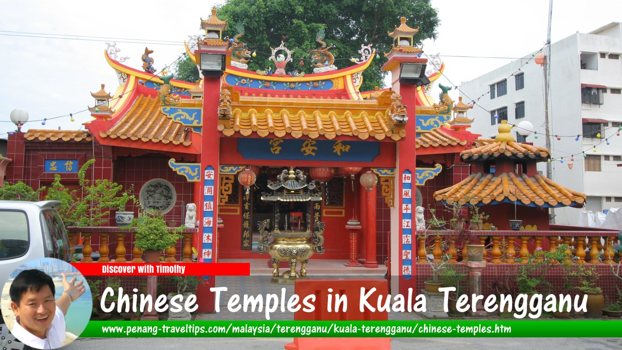 Chinese Temples in Kuala Terengganu