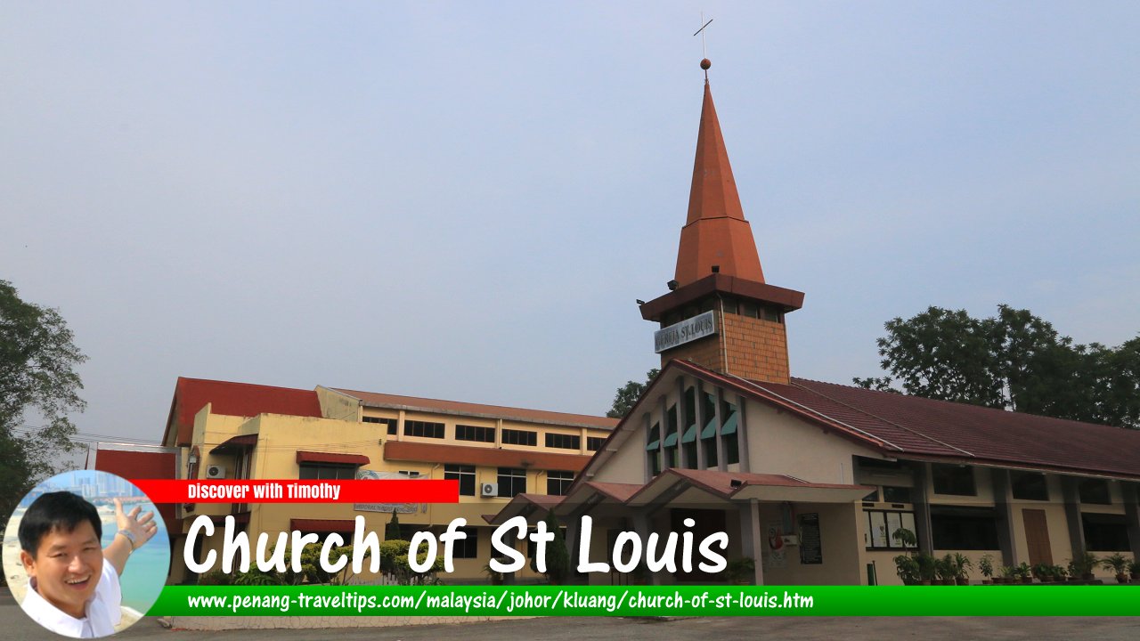 Church of St Louis, Kluang