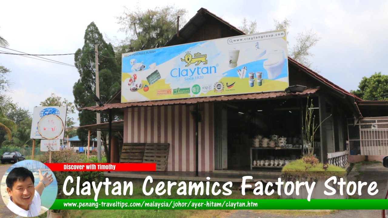 Claytan Ceramics Factory Store, Ayer Hitam, Johor