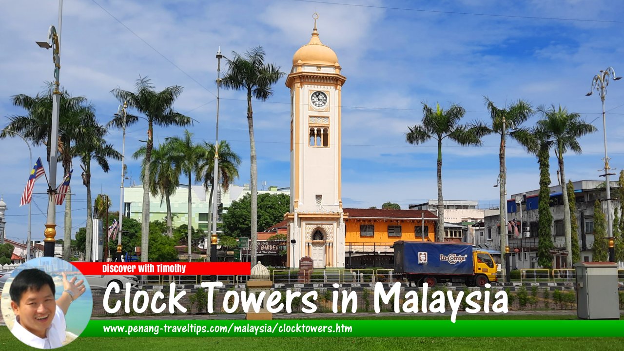 Clock Towers in Malaysia