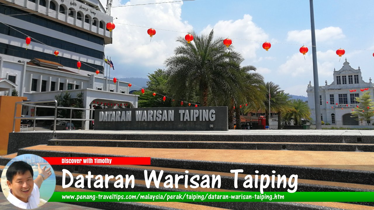 Dataran Warisan Taiping
