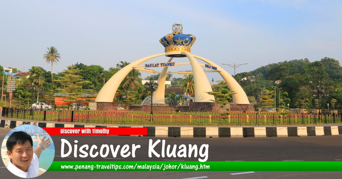Discover Kluang, Johor