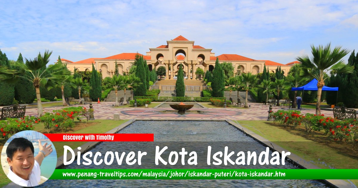 Discover Kota Iskandar, Johor