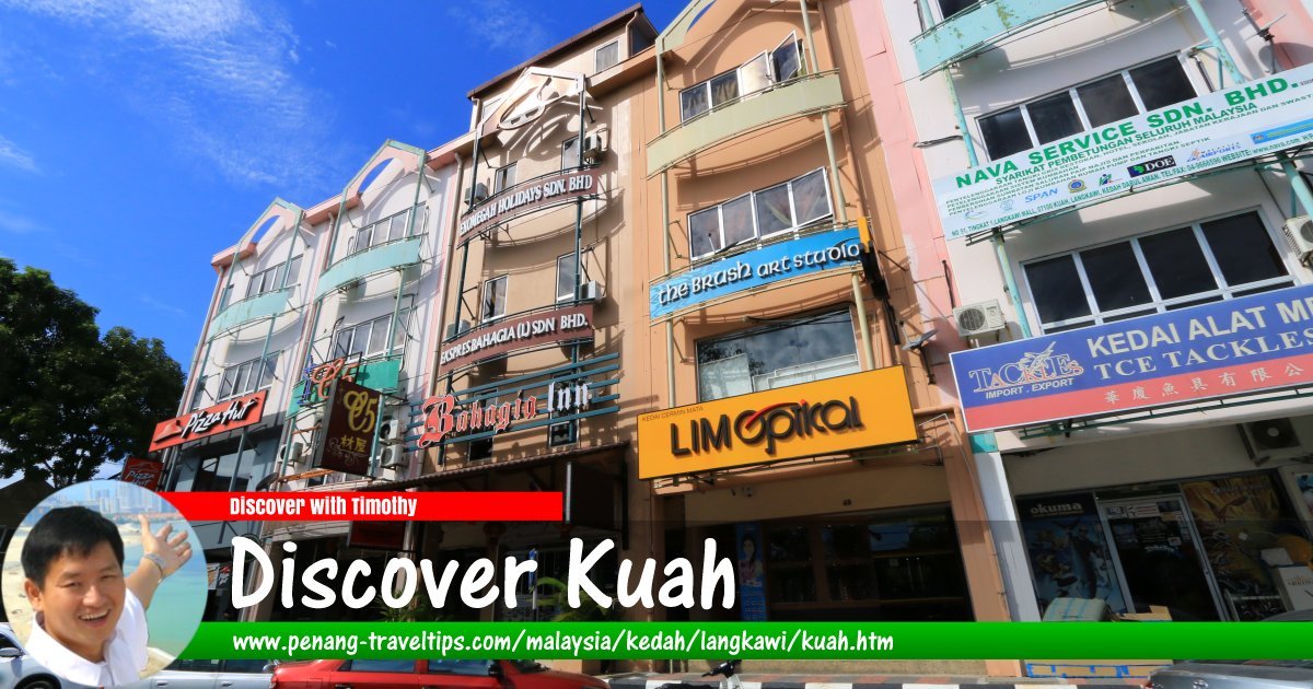Discover Kuah, Langkawi