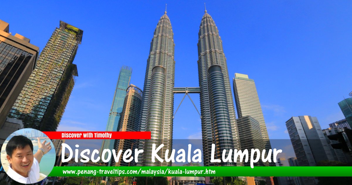 Discover Kuala Lumpur