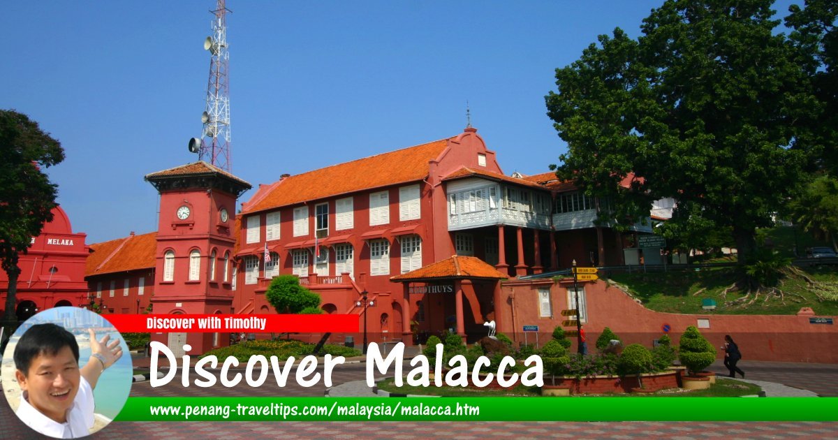 Discover Malacca