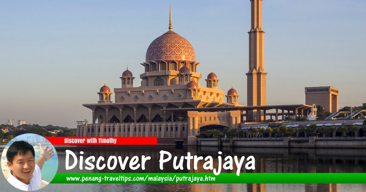 Discover Putrajaya