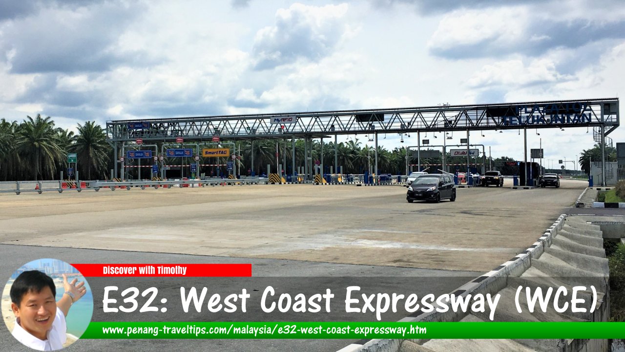 E32: West Coast Expressway (WCE)