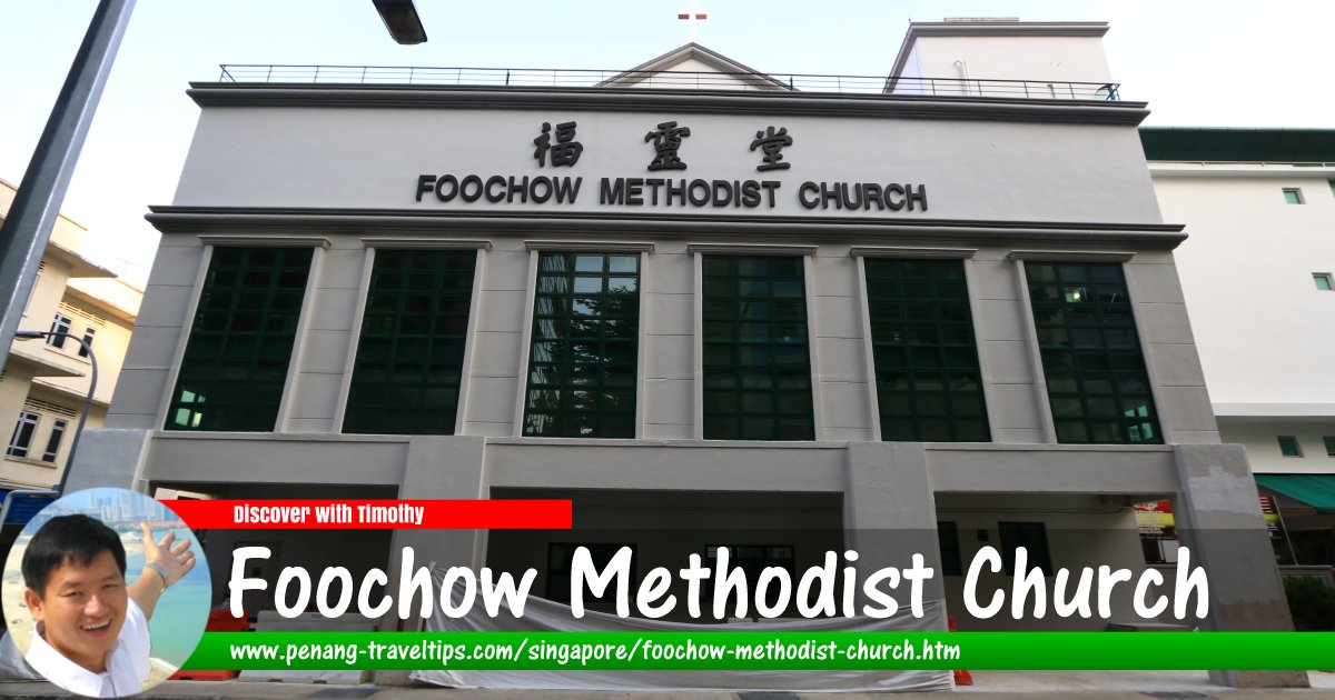 Foochow Methodist Church, Singapore