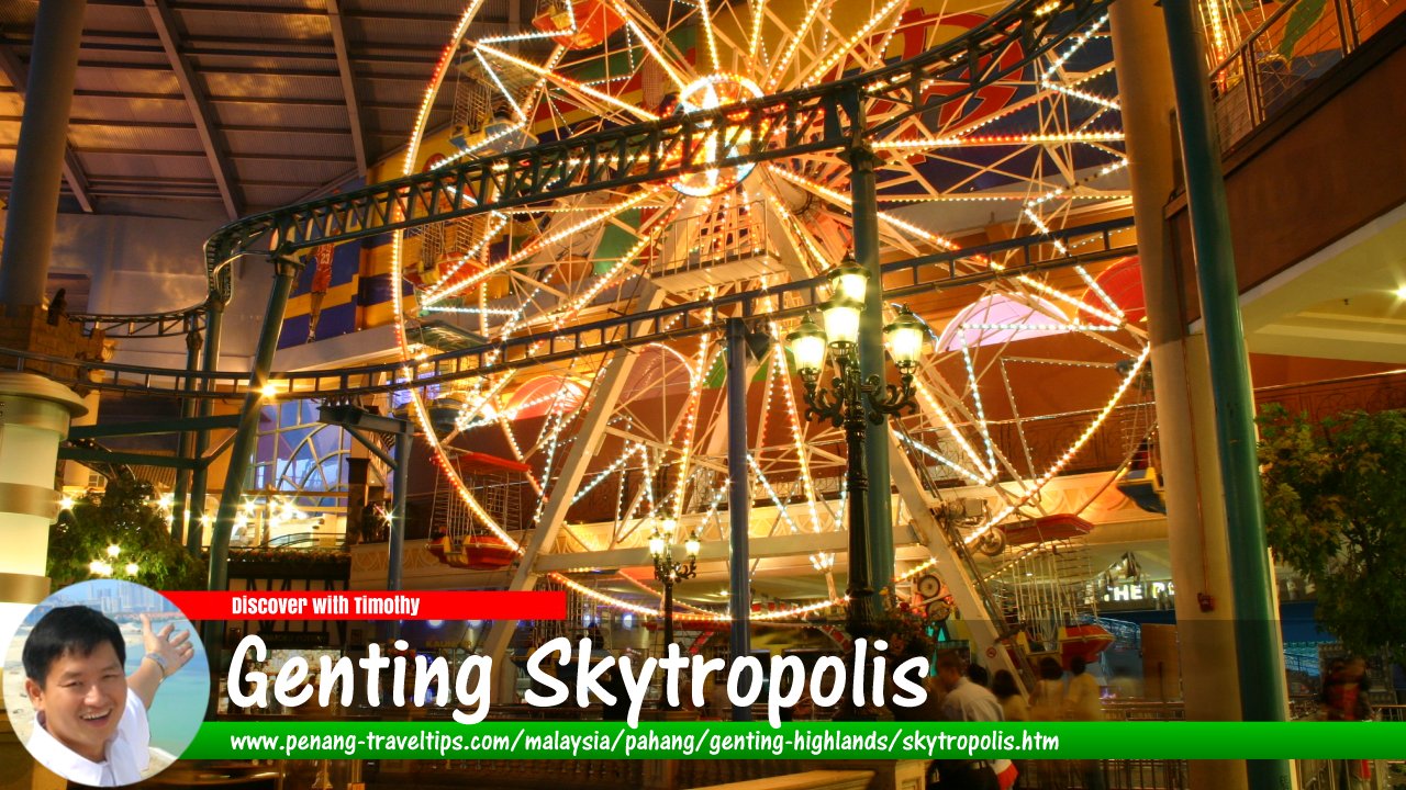 Genting Skytropolis, Genting Highlands