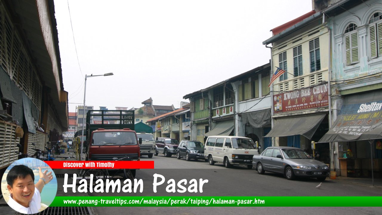Halaman Pasar, Taiping
