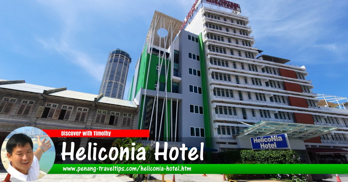 Heliconia Hotel, George Town, Penang