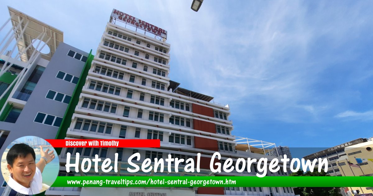 Hotel Sentral Georgetown, Penang