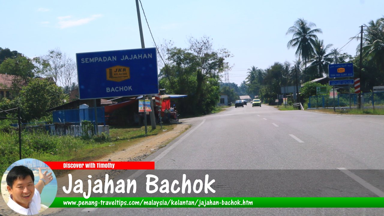 Jajahan Bachok, Kelantan