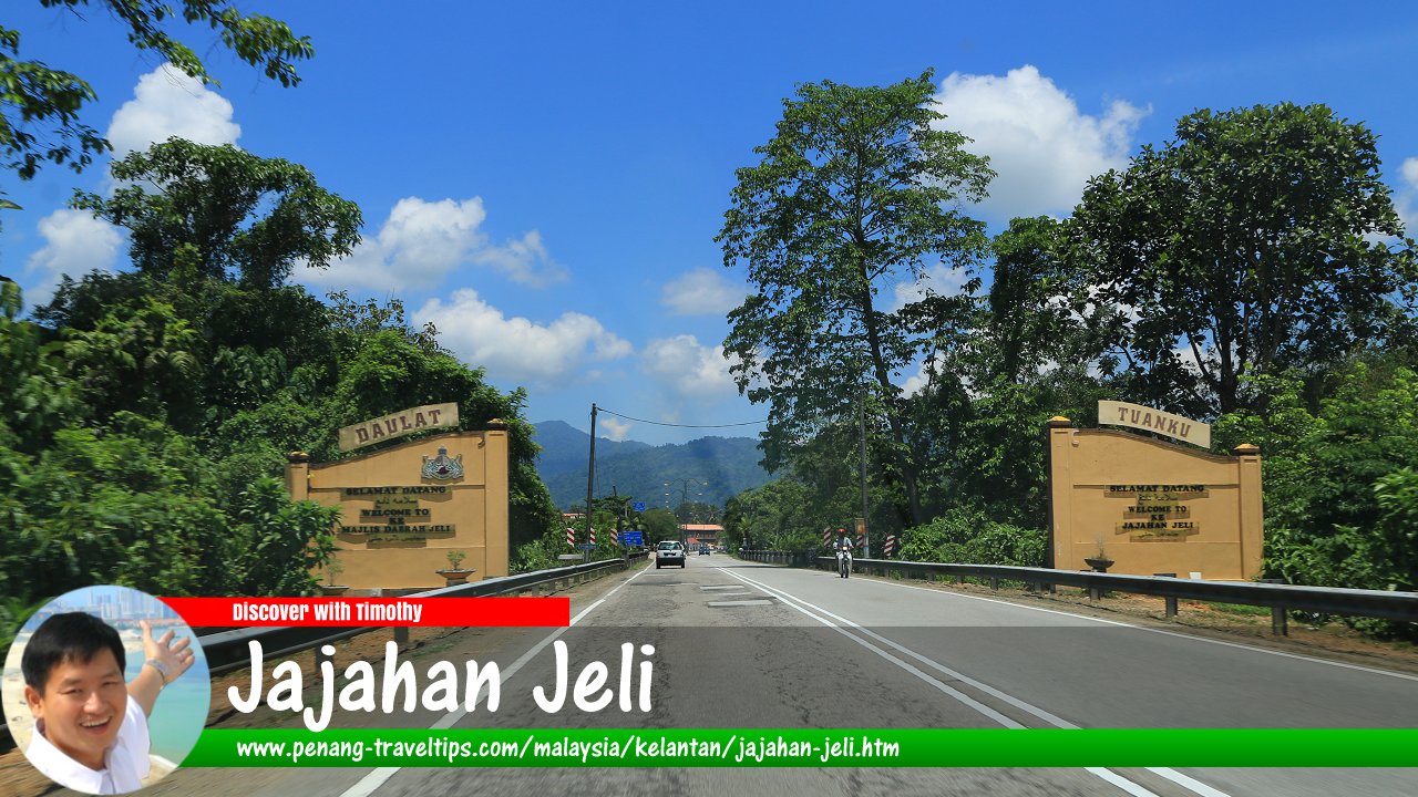 Jajahan Jeli, Kelantan