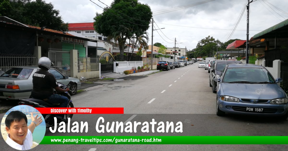 Jalan Gunaratana, George Town, Penang