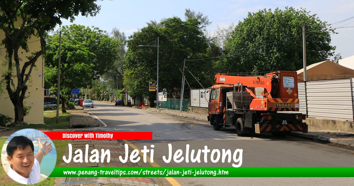 Jalan Jeti Jelutong, Penang