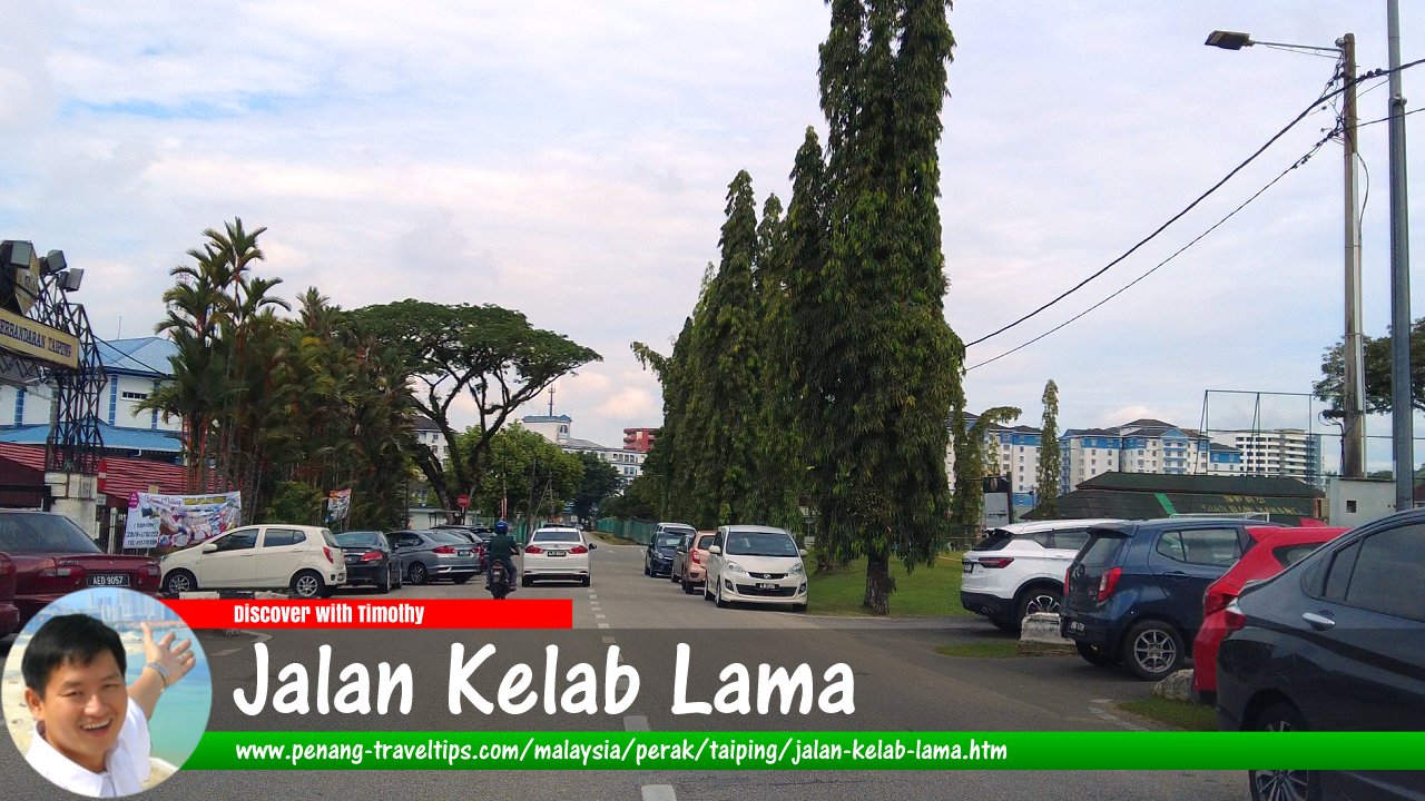 Jalan Kelab Lama, Taiping