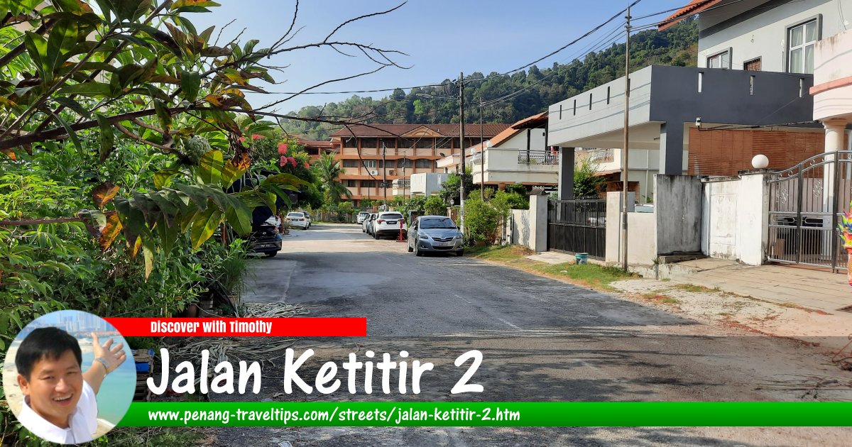 Jalan Ketitir 2, Bukit Gambir