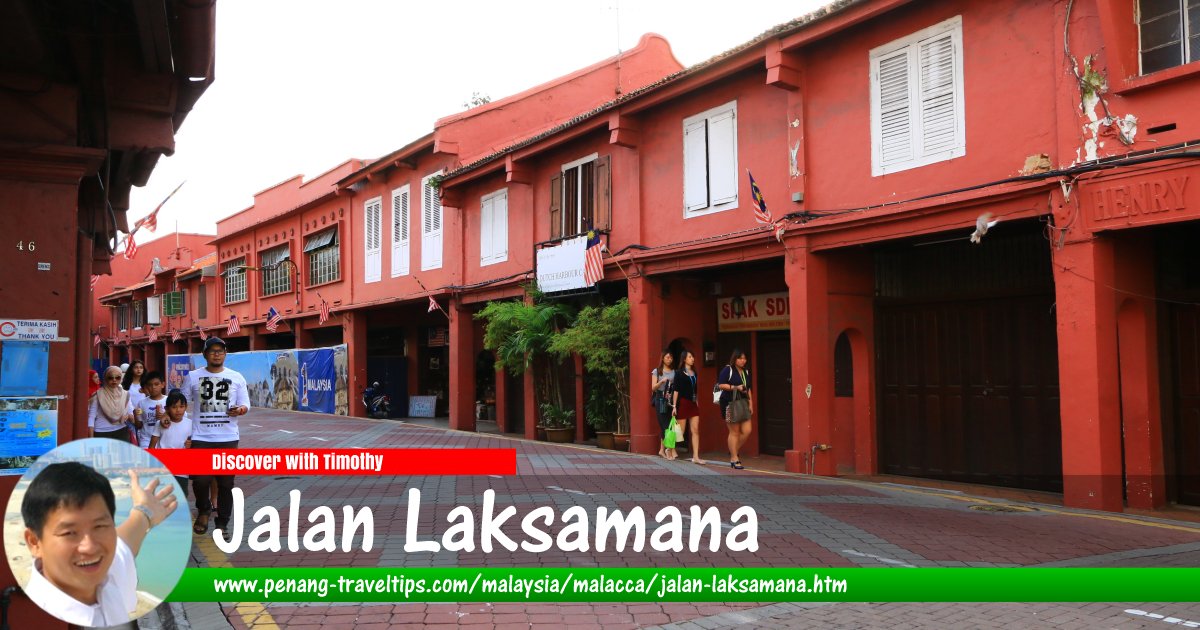 Jalan Laksamana, Malacca