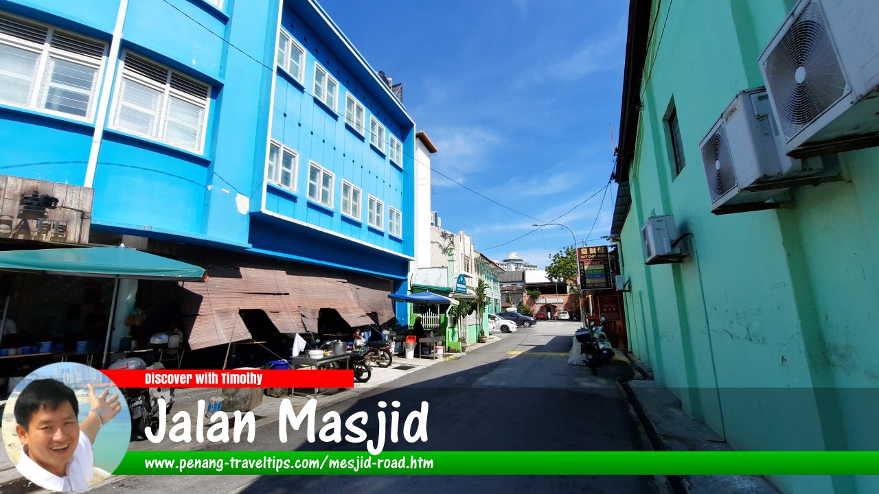 Jalan Masjid, George Town, Penang