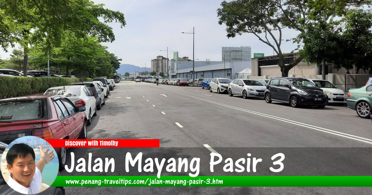 Jalan Mayang Pasir 3, Bayan Baru, Penang