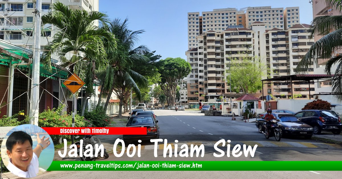 Jalan Ooi Thiam Siew, Jelutong, Penang
