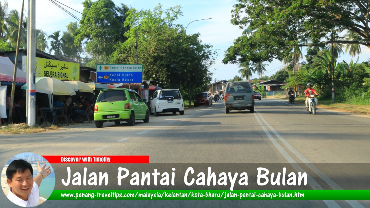 Jalan Pantai Cahaya Bulan, Kota Bharu