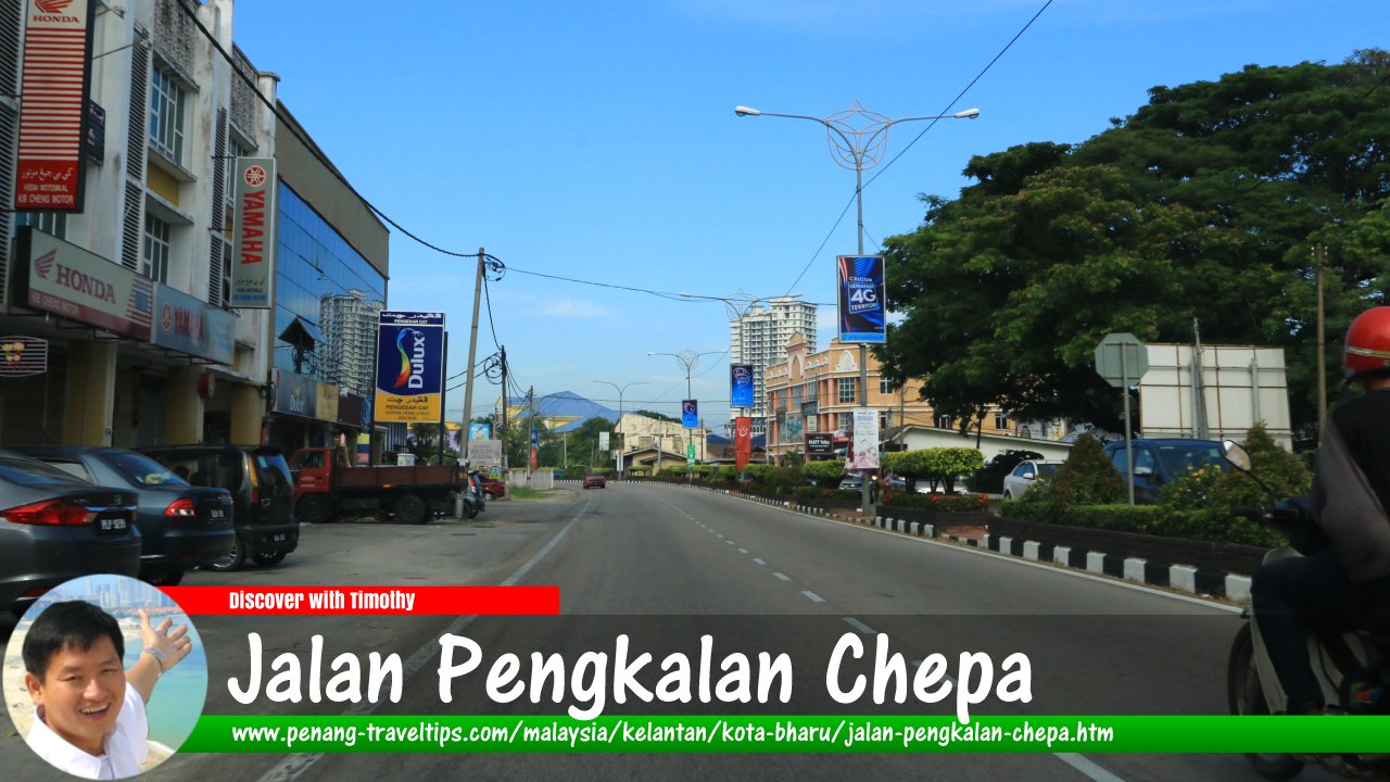 Jalan Pengkalan Chepa, Kota Bharu