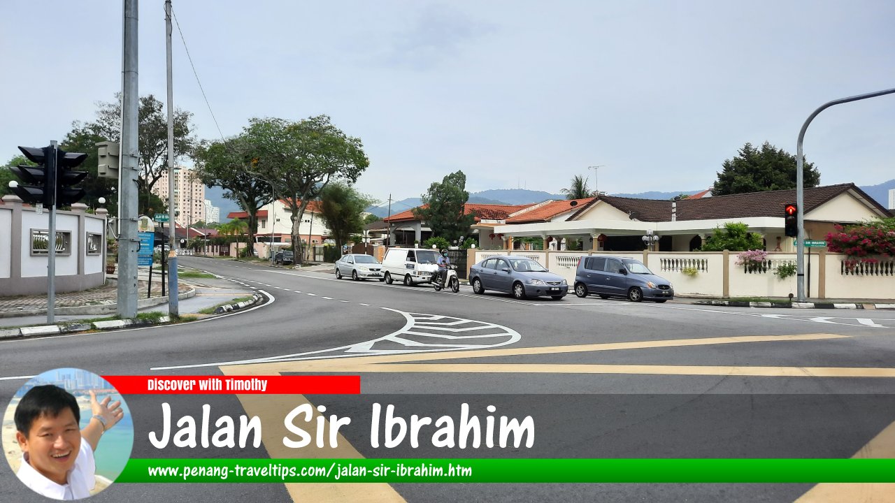 Jalan Sir Ibrahim, Jelutong, Penang