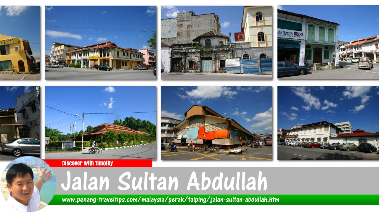 Jalan Sultan Abdullah, Taiping