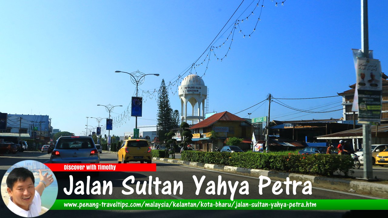 Jalan Sultan Yahya Petra, Kota Bharu