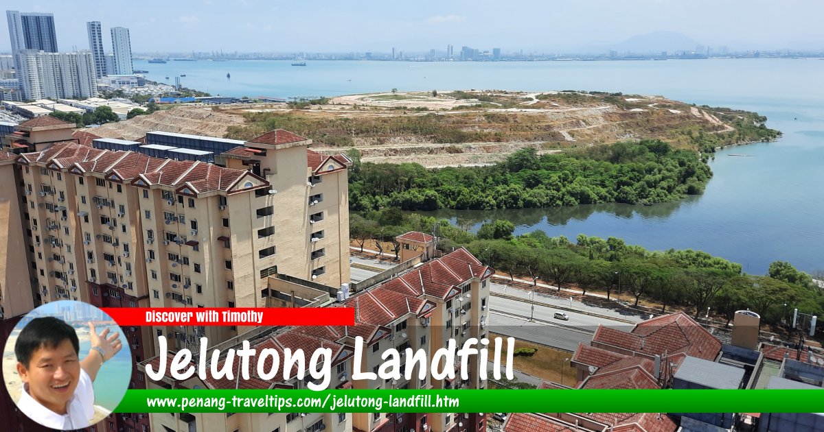 Jelutong Landfill