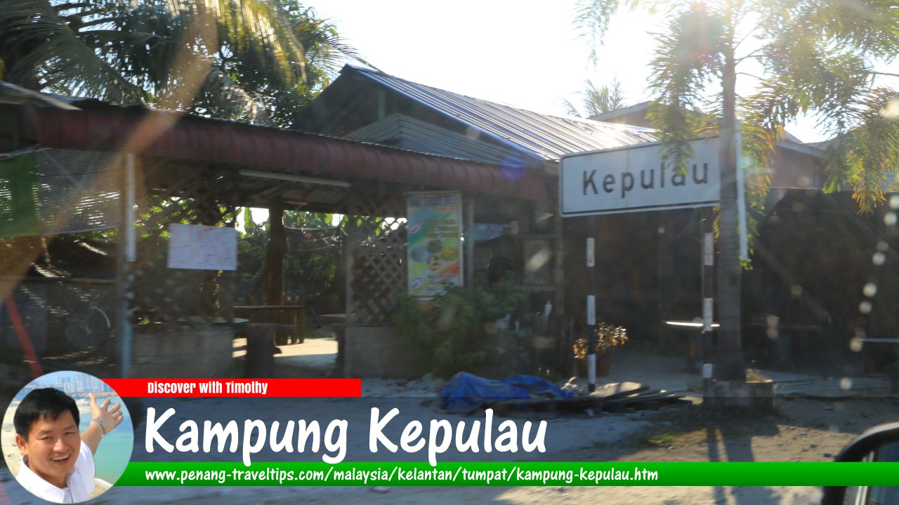 Kampung Kepulau, Tumpat