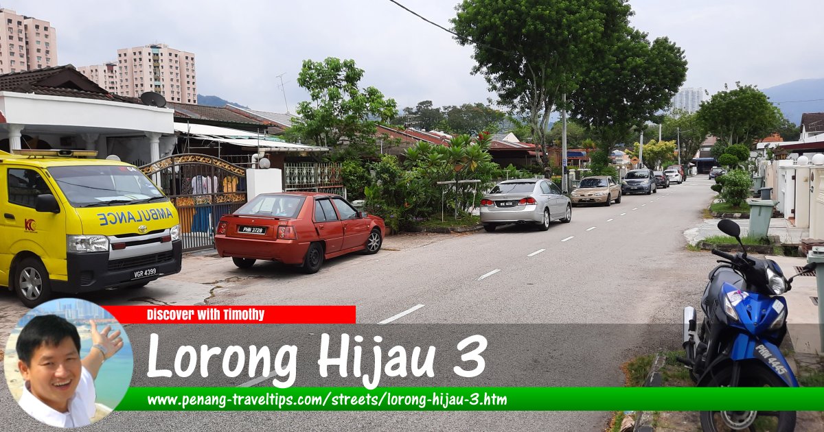 Lorong Hijau 3, Batu Lanchang, Penang