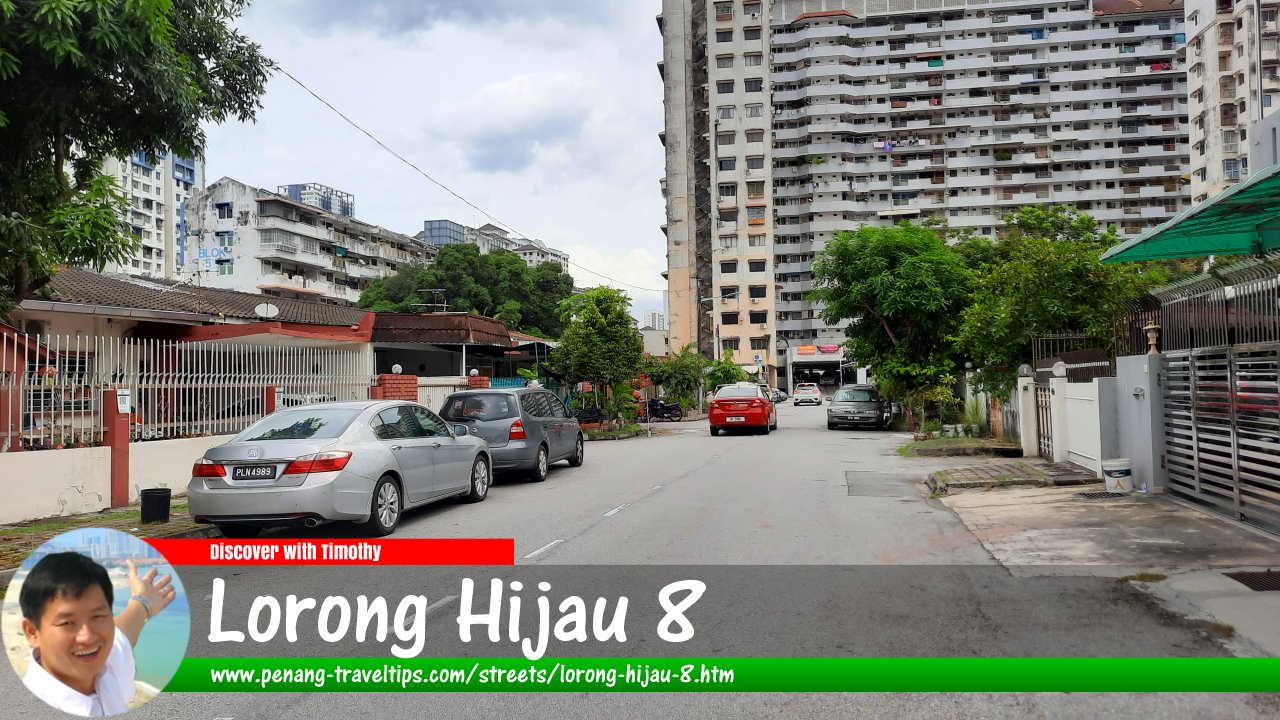 Lorong Hijau 8, Penang