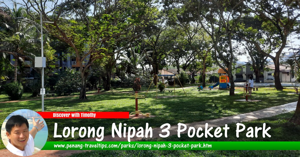 Lorong Nipah 3 Pocket Park, Sungai Dua
