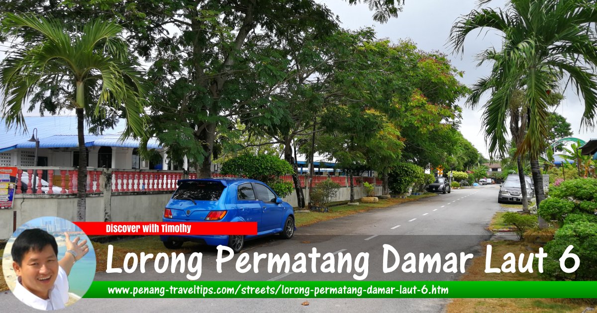 Lorong Permatang Damar Laut 6, Penang